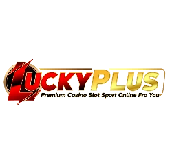 LUCKYPLUS ทางเข้าเว็บตรง สล็อต คาสิโน ฝากถอนออโต้ 24 ชม.